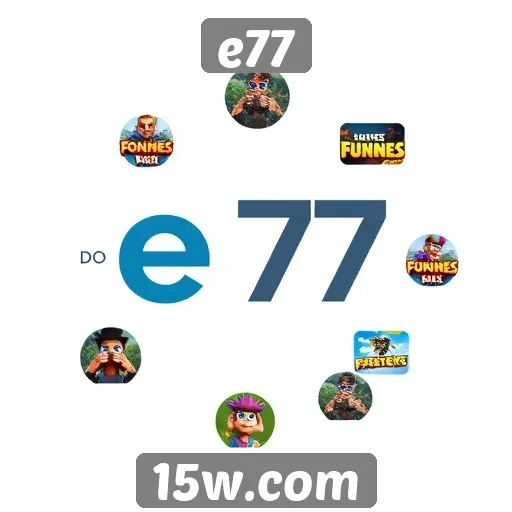 História do site de jogos e77 e sua evolução